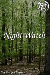 Night Watch【電子書籍】[ Wayne Owens ]