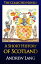 A Short History of Scotland Complete TextŻҽҡ[ Andrew Lang ]