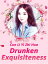 Drunken Exquisiteness Volume 1Żҽҡ[ Cun LiYiZhiHua ]