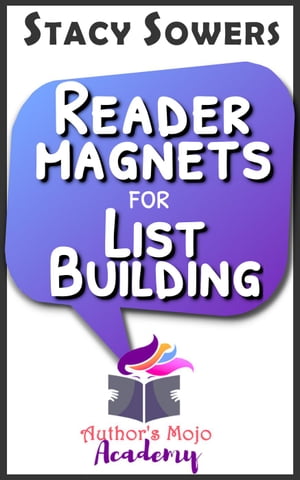 Reader Magnets for List Building