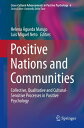 Positive Nations and Communities Collective, Qualitative and Cultural-Sensitive Processes in Positive Psychology【電子書籍】