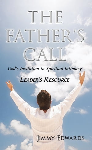 The Father's Call