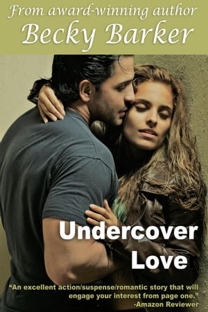 Undercover LoveŻҽҡ[ Becky Barker ]