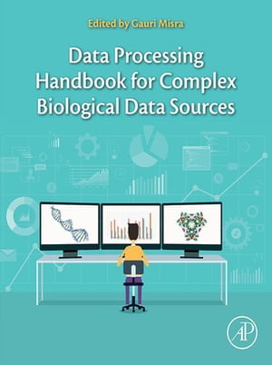 ŷKoboŻҽҥȥ㤨Data Processing Handbook for Complex Biological Data SourcesŻҽҡۡפβǤʤ12,689ߤˤʤޤ