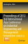 Proceedings of 2012 3rd International Asia Conference on Industrial Engineering and Management Innovation (IEMI2012)