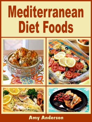 Mediterranean Diet Foods