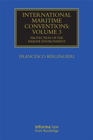 International Maritime Conventions (Volume 3)