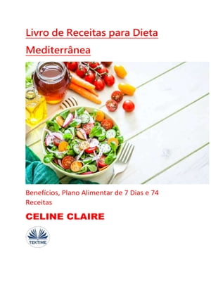 Livro De Receitas Para Dieta Mediterr?nea Benef?