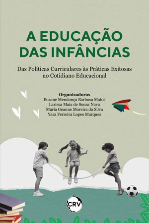 A educação das infâncias