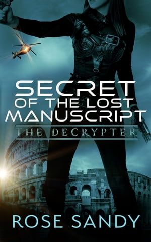 The Decrypter: Secret of the Lost Manuscript