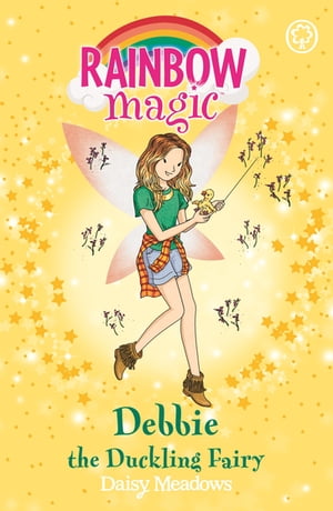 アルマーニベビー　ベビー服 Debbie the Duckling Fairy The Baby Farm Animal Fairies Book 1【電子書籍】[ Daisy Meadows ]