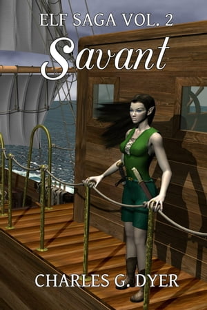 Savant: Elf Saga Vol. 2