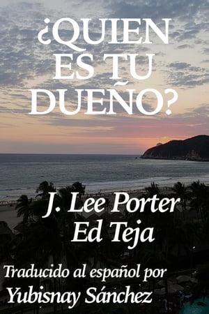 ?Quien es tu Due?o?Żҽҡ[ J. Lee Porter ]