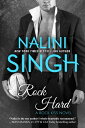 Rock Hard【電子書籍】 Nalini Singh