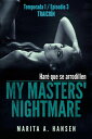 ŷKoboŻҽҥȥ㤨My Masters' Nightmare - Temporada 1, Episodio 3 - Traici?nŻҽҡ[ Marita A. Hansen ]פβǤʤ250ߤˤʤޤ