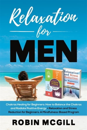 Relaxation for Men