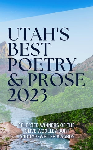 Utah's Best Poetry & Prose 2023