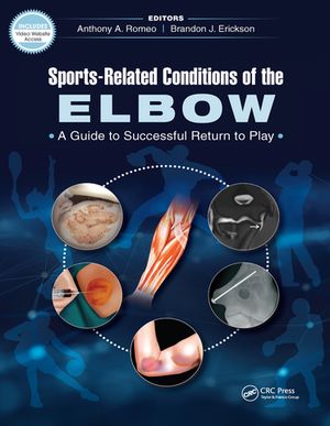 Sports-Related Conditions of the Elbow A Guide to Successful Return to Play【電子書籍】[ Anthony..