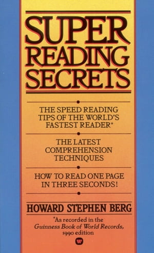 Super Reading SecretsŻҽҡ[ Howard Stephen Berg ]