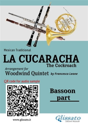 Bassoon part of "La Cucaracha" for Woodwind Quintet