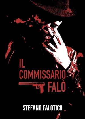 Il commissario Falò