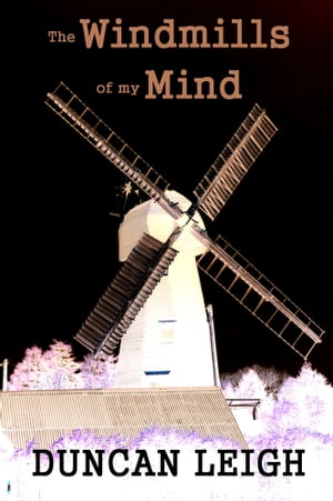 The Windmills of My MindŻҽҡ[ Duncan Leigh ]