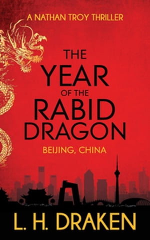 The Year of the Rabid Dragon