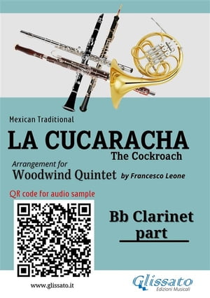 Bb Clarinet part of "La Cucaracha" for Woodwind Quintet