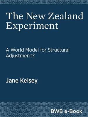 The New Zealand Experiment