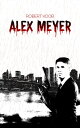 Alex Meyer【電子書籍】 Robert Koob