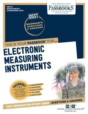 ELECTRONIC MEASURING INSTRUMENTS Passbooks Study Guide【電子書籍】 National Learning Corporation