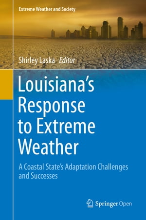 Louisiana's Response to Extreme Weather