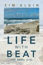 Life With Beat The Book Girl【電子書籍】[ 