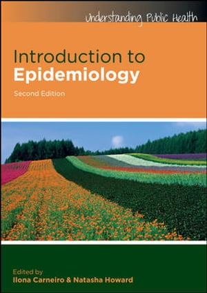 Introduction To Epidemiology【電子書籍】[ Ilona Carneiro ]