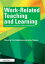 Work-Related Teaching and Learning