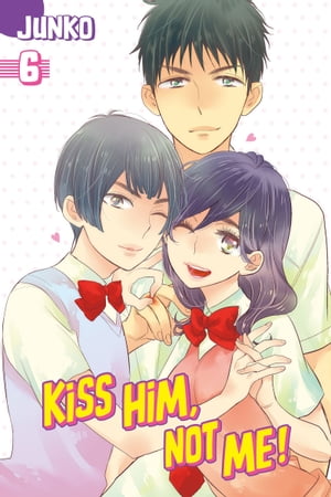 Kiss Him, Not Me 6