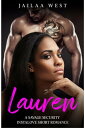 ŷKoboŻҽҥȥ㤨Lauren: A Savage Security Short Savage Security, #4Żҽҡ[ jailaa west ]פβǤʤ150ߤˤʤޤ