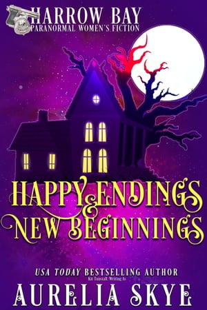 ŷKoboŻҽҥȥ㤨Happy Endings & New Beginnings Paranormal Women's FictionŻҽҡ[ Aurelia Skye ]פβǤʤ111ߤˤʤޤ