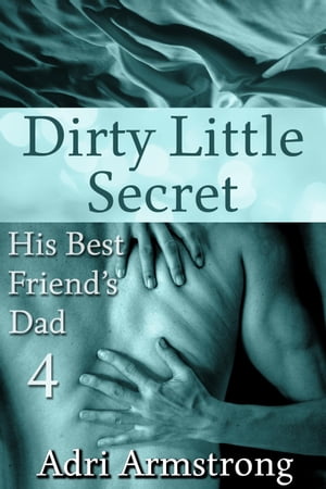 Dirty Little Secret