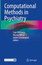 Computational Methods in Psychiatry