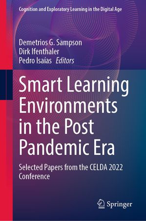 Smart Learning Environments in the Post Pandemic Era