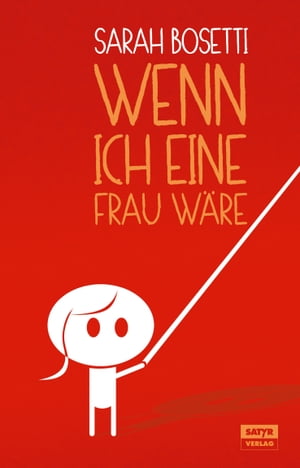 Wenn ich eine Frau w?re Erweiterte Neuausgabe