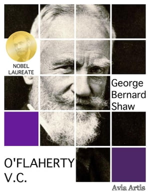 ＜p＞“O'Flaherty V.C.” is a play by George Bernard Shaw, an Irish playwright who became the leading dramatist of his generation, and in 1925 was awarded the Nobel Prize in Literature.＜/p＞ ＜p＞“O'Flaherty V.C.” is a comic one-act play written during World War I by George Bernard Shaw. The plot is about an Irish soldier in the British army returning home after winning the Victoria Cross. The play was written at a time when the British government was promoting recruitment in Ireland, while many Irish republicans expressed opposition to fighting in the war.＜/p＞画面が切り替わりますので、しばらくお待ち下さい。 ※ご購入は、楽天kobo商品ページからお願いします。※切り替わらない場合は、こちら をクリックして下さい。 ※このページからは注文できません。