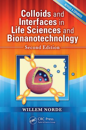 Colloids and Interfaces in Life Sciences and Bionanotechnology【電子書籍】[ Willem Norde ]