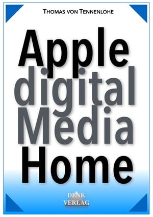 Apple Digital Media Home