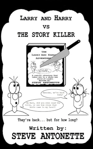 Larry and Harry vs the Story Killer【電子書