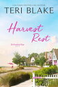 Harvest Rest Driftwood Bay, #3【電子書籍】[ Teri Blake ]