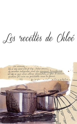 Les recettes de Chloé