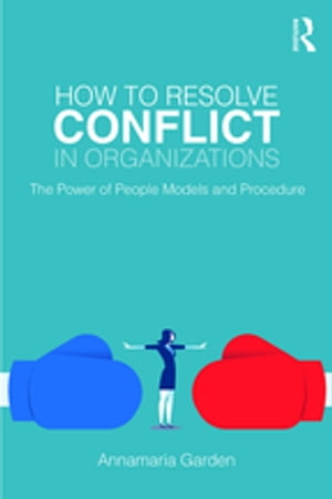 How to Resolve Conflict in Organizations