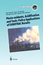 Photo-oxidants, Acidification and Tools: Policy Applications of EUROTRAC Results The Report of the EUROTRAC Application Project【電子書籍】